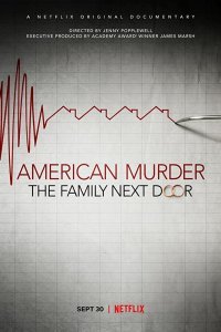 Постер к Американское убийство: Семья по соседству (2020)